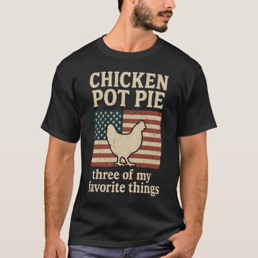 T-shirt Humour de ferme Poulet Poulet Pot Pie Graphique (Devant)