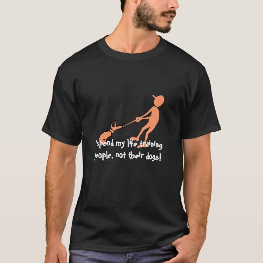 T-shirt humour de formation de chien (Devant)