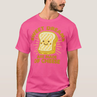 T-shirt Humour de fromage grillé de Sweet Dreams