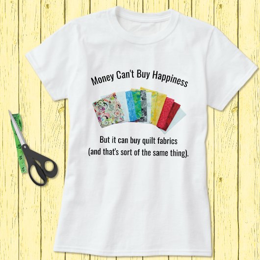 T-shirt Humour de Happy Quilter