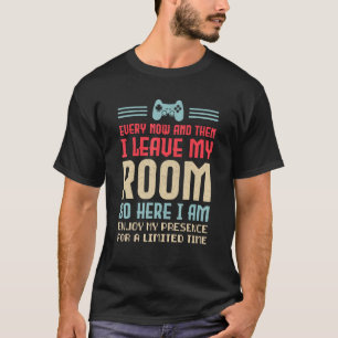 T-shirt Humour De Joueur Vidéo De Temps En Temps Et Puis J
