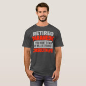 T-shirt Humour de la partie de retraite de Paredic Funny (Devant entier)