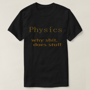 T-shirt humour de la physique