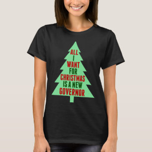 T-shirt Humour de Noël anti-gouverneur politique drôle 