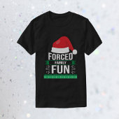 T-shirt Humour de Noël de fête de famille forcée