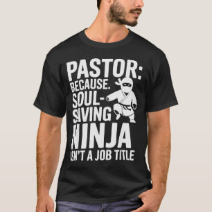 T-shirt Humour de pasteur drôle Blague de foi chrétienne l
