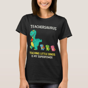 T-shirt Humour de professeur Teachersaurus avec de petits