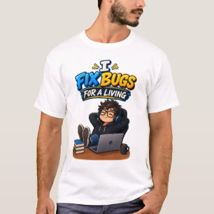 T-shirt Humour de programmeur drôle – Je corrige des bogue