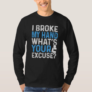T-shirt Humour de récupération des mains cassé Guerrier de