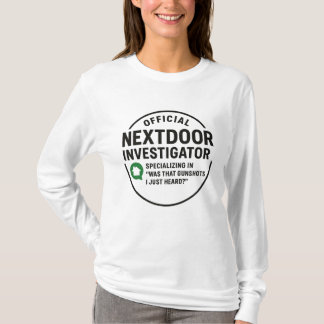 T-shirt Humour de voisinage