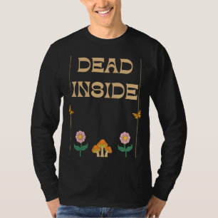 T-shirt Humour Dépression Mort Intérieur