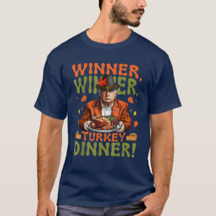 T-shirt Humour Drôle Trump Gagnant Dîner Turquie