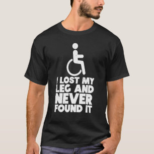 T-shirt Humour en fauteuil roulant Handicap Handicap Membr