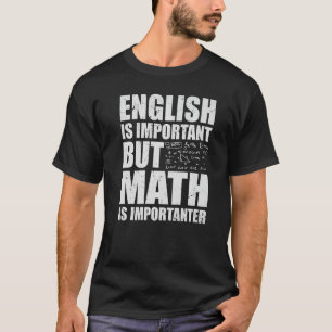 T-shirt Humour Enseignant L'Anglais Est Important, Mais Ma