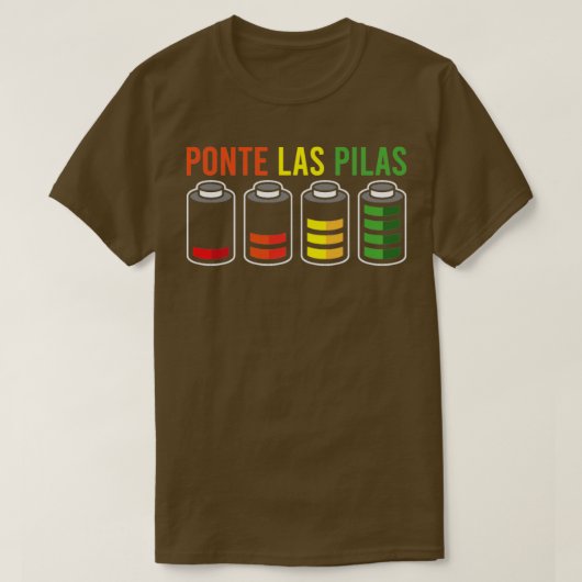 T-shirt HUMOUR ESPAGNOL Ponte Las Pilas Cadeau (Design devant)