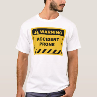 T-shirt Humour - Étiquette d'avertissement / personne sign