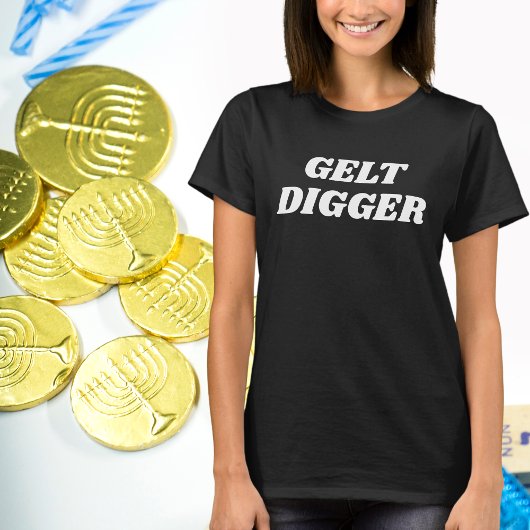 T-shirt Humour juif Gelt Digger, Dons drôle pour Hanoukka