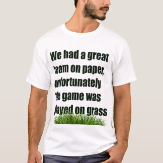 T-shirt Humour, mème, blague, sport, football, football