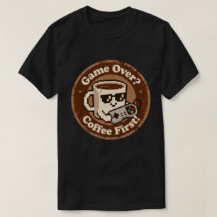 T-shirt Humour Rétro Gaming "Café d'abord !" & "Partie ter