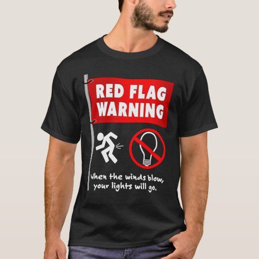 T-shirt Humour sarcastique amusant du drapeau rouge (Devant)