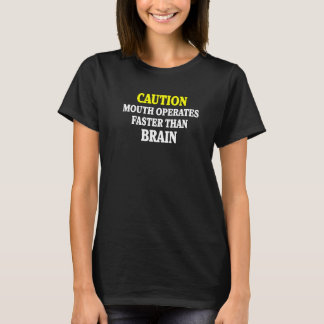 T-shirt Humour Sarcastique Attention La Bouche Fonctionne