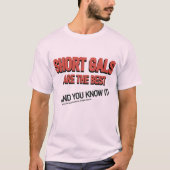T-shirt Humour "SHORT GALS" (Devant)