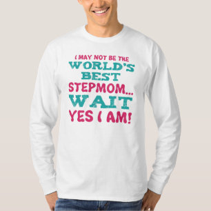T-shirt Humour Stepmère