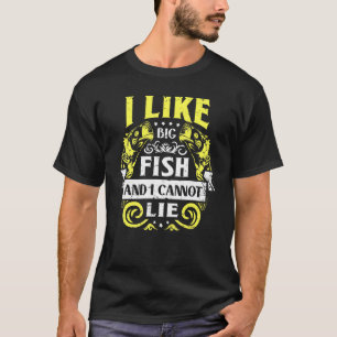 T-shirt Humour sur la pêche J'aime les gros poissons et je