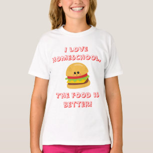T-shirt Humour sur l'école à la maison et les cheeseburger