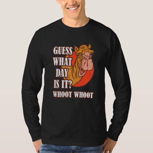 T-shirt Hump Day Camel Whoot Camel Guess What Day Is It (Devant)