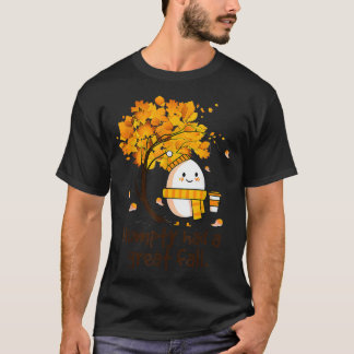 T-shirt Humpty A Eu Une Grande Chute Drôle Plaisanterie Au