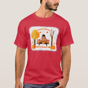 T-shirt Humpty Dumpty a eu une grande automne Thanksgiving