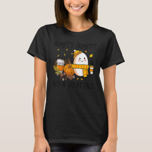 T-shirt Humpty Dumpty a fait une grande chute Bon automne