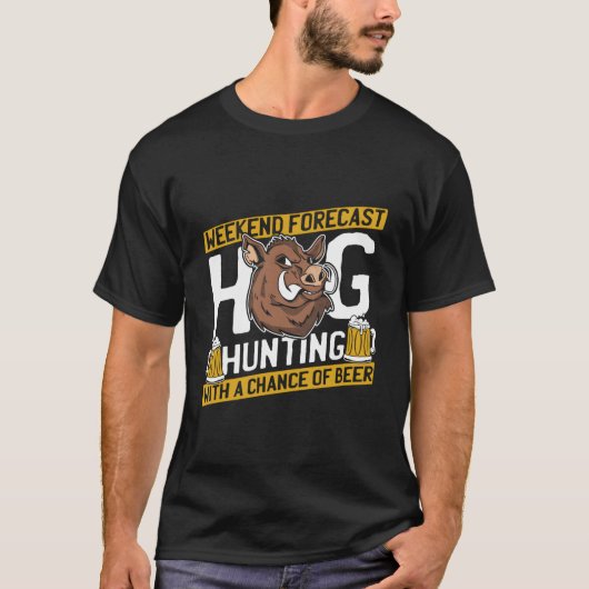 T-shirt Hunter Beer Hunt Wildlife Hog Hunting (Devant)