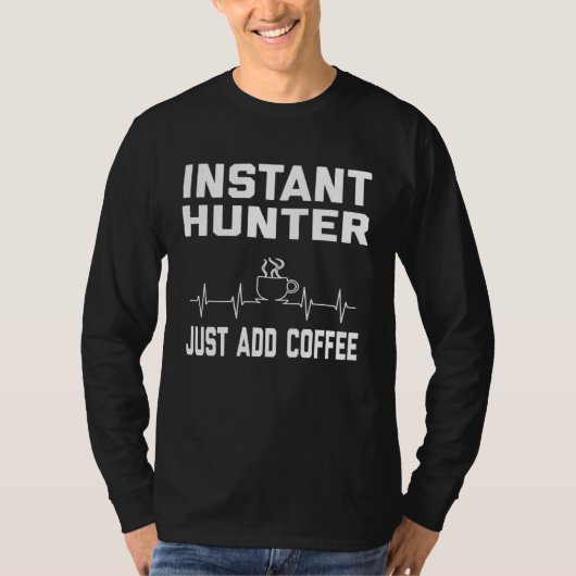 T-shirt Hunter Coffee  Coffee Humor  EKG (Devant)