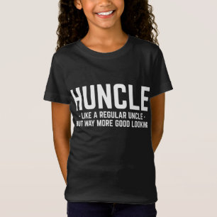 T-Shirt Hunter Comme Oncle Régulier Beaucoup Plus Bon Rega