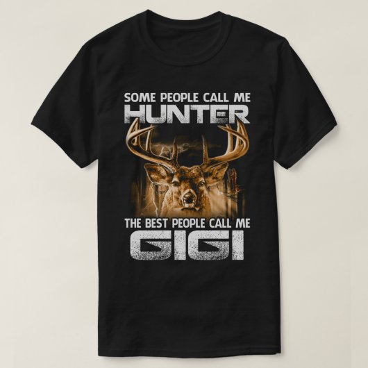 T-shirt Hunter Le Plus Important Appelez-Moi GIGI (Design devant)