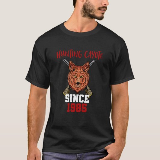 T-shirt Hunting cayote since 1985 (Devant)