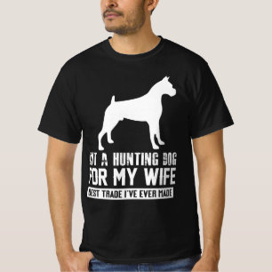 T-shirt Hunting dog owner
