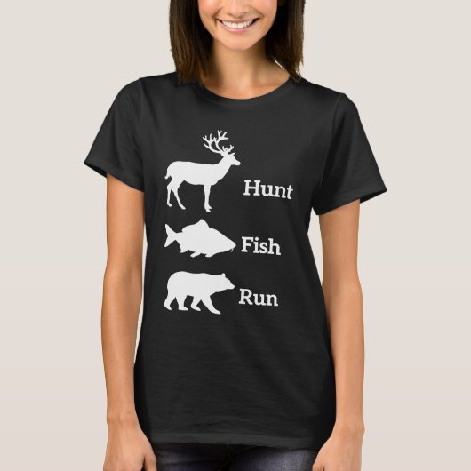 T-shirt Hunting Fishing Hunt Fish Run Bear (Devant)