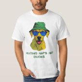 T-shirt Hunting naps, not ducks, FunnyTee (Devant)
