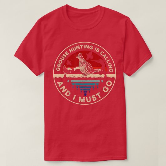T-shirt Hunting Ruffed Grouse bird Retro funny phone calls (Design devant)