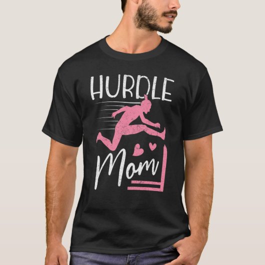 T-shirt Hurdle Maman Track Et Field Hurdler Mama Hurdler M (Devant)