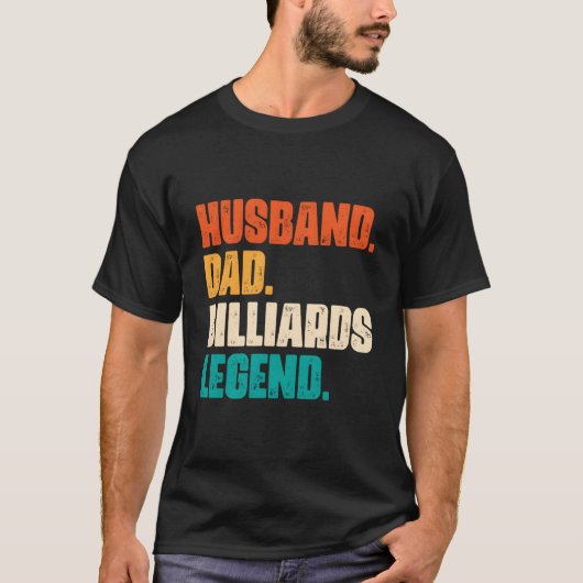 T-shirt Husband Dad Billiard Legend Pool Player (Devant)