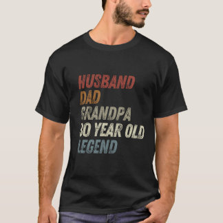 T-shirt Husband Dad Grandpa 80 Year Old Legend 80th Birthd