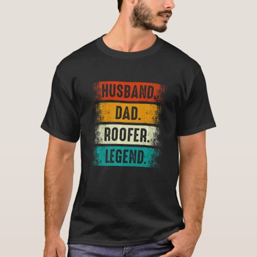 T-shirt Husband Dad Roofer Roofing Fathers Day Mens (Devant)