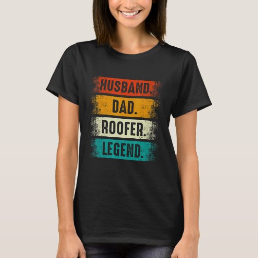 T-shirt Husband Dad Roofer   Roofing Fathers Day Mens (Devant)