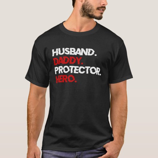T-shirt Husband Daddy Protector Hero (Devant)