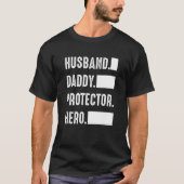 T-shirt Husband Daddy Protector Hero  Father s Day (Devant)