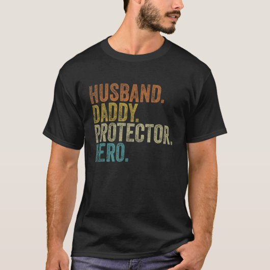 T-shirt Husband Daddy Protector Hero Fathers Day_1 (Devant)